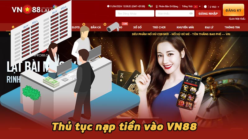 Thủ tục nạp tiền vào VN88