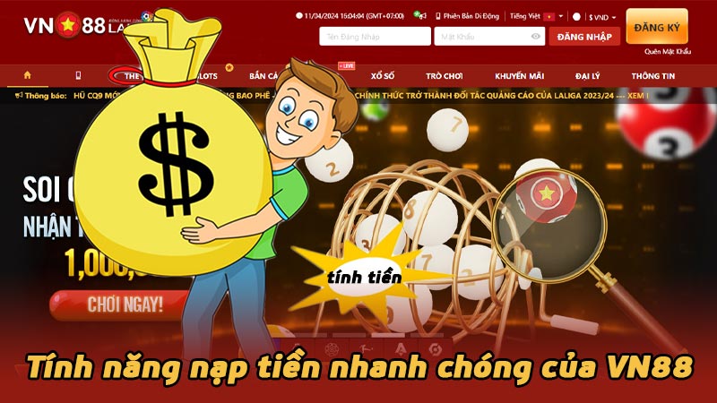 Tính năng nạp tiền nhanh chóng của VN88