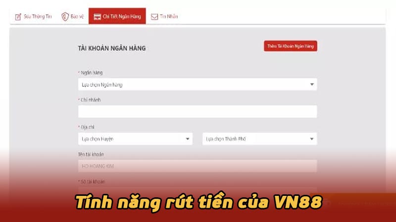 Tính năng rút tiền của VN88