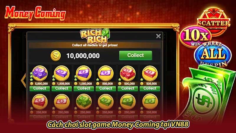 Cách chơi slot game Money Coming tại VN88